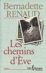 Cover of: Les chemins d'Eve