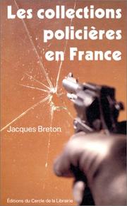 Les collections policières en France by Jacques Breton