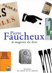 Pierre Faucheux by Marie-Christine Marquat