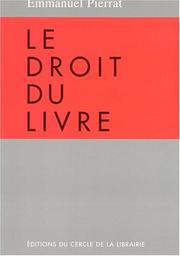 Cover of: Le droit du livre
