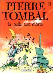 Cover of: La pelle aux morts by Raoul Cauvin, Marc Hardy