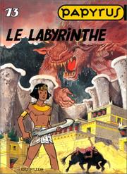 Cover of: Papyrus, tome 13 : le labyrinthe