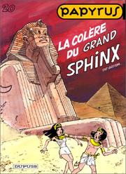 Cover of: Papyrus, tome 20 : la colère du grand Sphinx