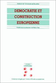 Cover of: Démocratie et construction européenne by publié sous la direction de Mario Telò.