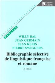 Cover of: Bibliographie sélective de linguistique française et romane