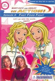 Cover of: In Action #8: Fast Food Fight (Mary-Kate and Ashley in Action)