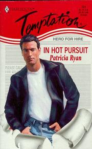 Cover of: In Hot Pursuit (Hero For Hire) by Patricia Ryan