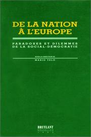 Cover of: De la nation à l'Europe: paradoxes et dilemmes de la social-démocratie