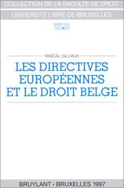 Cover of: Les directives européennes et le droit belge