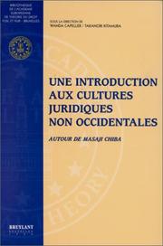 Cover of: Une introduction aux cultures juridiques non occidentalles