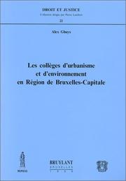 Cover of: Les collèges d'urbanisme et d'environnement en région de Bruxelles-Capitale