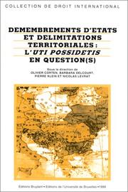 Demembrements d'etats et delimitations territoriales