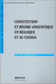 Cover of: Constitution et régime linguistique en Belgique et au Canada