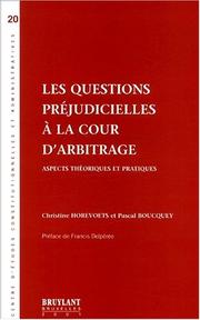 Les questions préjudicielles à la Cour d'arbitrage by Christine Horevoets