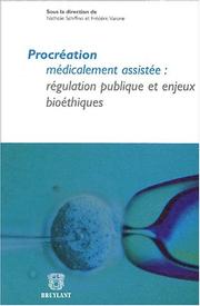 Cover of: Procréation médicalement assistée: régulation publique et enjeux bioéthiques