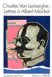 Cover of: Lettres à Albert Mockel (1887-1906): II: Notes et index