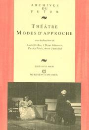 Théâtre, modes d'approche by André Helbo