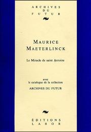 Le miracle de Saint Antoine by Maurice Maeterlinck