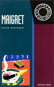 Cover of: Maigret by Alain Bertrand