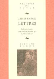 Cover of: James Ensor, lettres by James Ensor