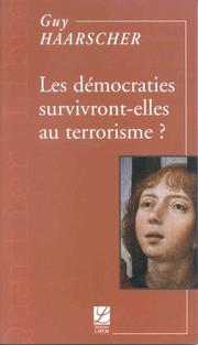 Cover of: Les démocraties survivront-elles au terrorisme?