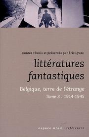 Cover of: Littératures fantastiques: Belgique, terre de l'étrange