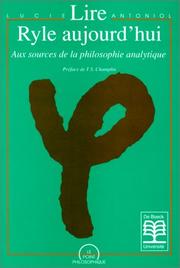 Cover of: Lire Ryle aujourd'hui: aux sources de la philosophie analytique