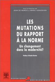 Cover of: Les mutations du rapport à la norme: un changement dans la modernité ?