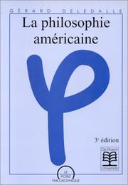 Cover of: La philosophie américaine by Gérard Deledalle