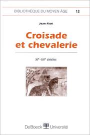 Croisade et chevalerie by Jean Flori