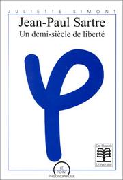 Cover of: Jean-Paul Sartre: un demi-siècle de liberté