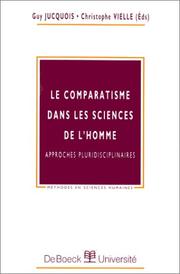 Cover of: Le comparatisme dans les sciences de l'homme: approches pluridisciplinaires