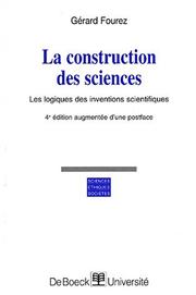 La construction des sciences by Gérard Fourez