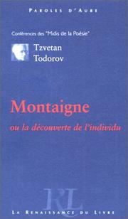 Cover of: Montaigne, ou, La découverte de l'individu