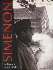Cover of: Simenon : Une légende du XXe siècle