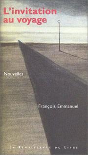 Cover of: L' invitation au voyage: nouvelles
