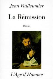 Cover of: La rémission: roman