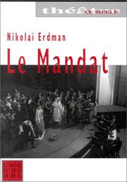 Cover of: Le Mandat: Piece en trois actes (Collection "Theatre")