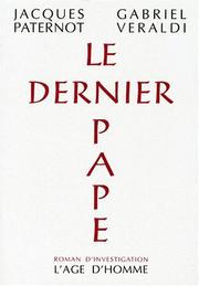 Cover of: Le dernier pape by Jacques Paternot