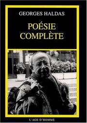 Cover of: Poésie complète by Georges Haldas
