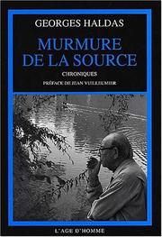 Cover of: Murmure de la source by Georges Haldas