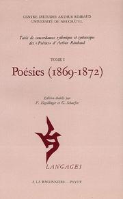 Cover of: Table de concordances rythmique et syntaxique des "Poésies" d'Arthur Rimbaud.