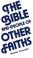 Cover of: The Bible and people of other faiths