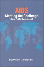 Cover of: AIDS, meeting the challenge by Sonja Weinreich