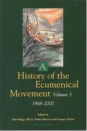 Cover of: A History of the Ecumenical Movement | 