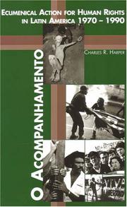 Cover of: O Acompanhamento: Ecumenical Action for Human Rights in Latin America 1970-1990