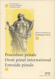 Cover of: Procedure penale, droit penal international, entraide penale by Poncet, Dominique, Christian-Nils Robert