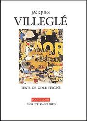 Cover of: Jacques Villeglé by Odile Felgine