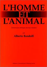 Cover of: L' homme et l'animal by Alberto Bondolfi