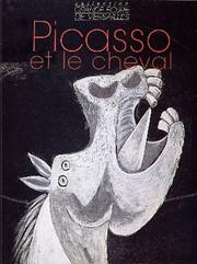 Cover of: Picasso et le cheval: 1881-1973